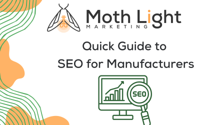 Quick Guide to SEO for Manufacturers