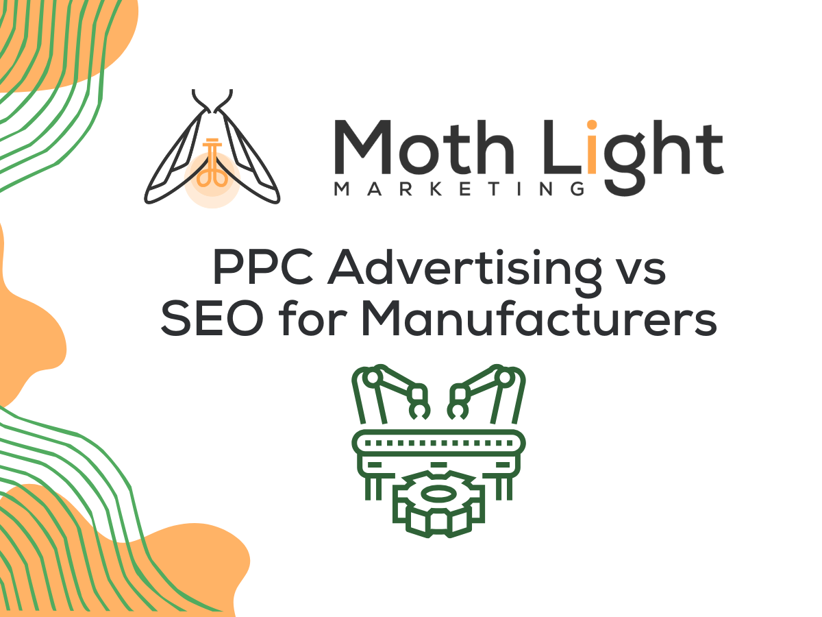 ppc vs seo for manufacturers ppc vs seo
